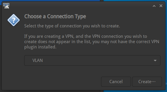 Linux Network Manager Creating VLAN Network